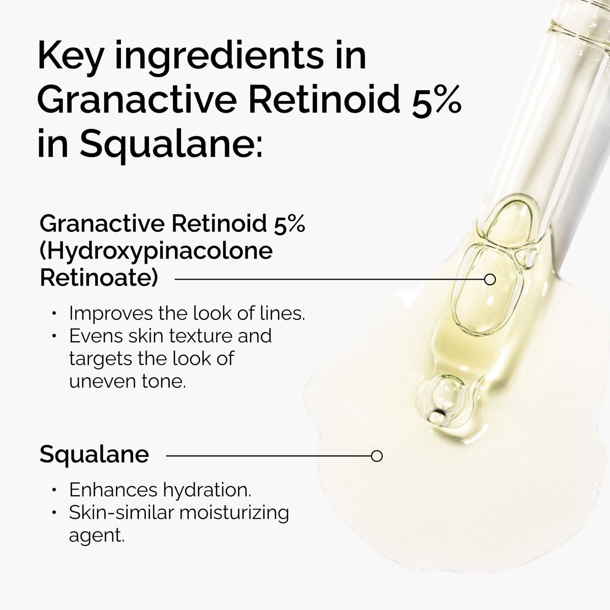 granactive-retinoid-5-in-squalane-u2 FY25-D41247-ORD-Web-PDP-Gran-5pct-Sql-1x1-EN-2.jpg