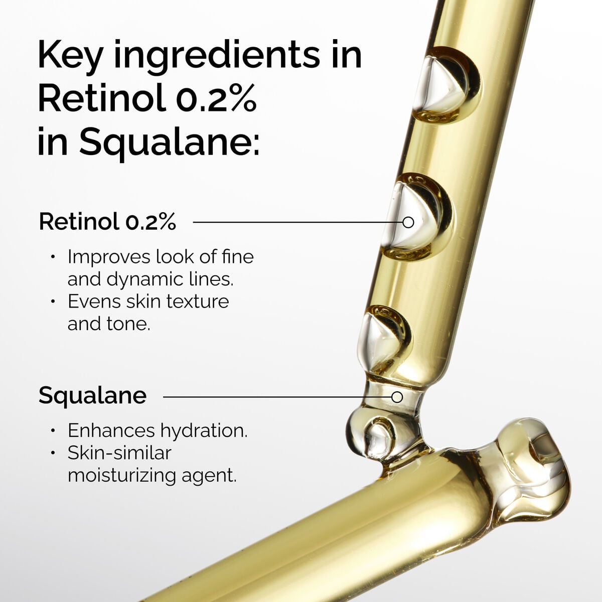 retinol-0-2-in-squalane-g2 FY25-D41247-ORD-Web-PDP-Rtnl-02pct-Sql-1x1-EN-2b.jpg